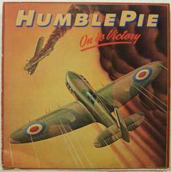 Humble Pie : On to Victory